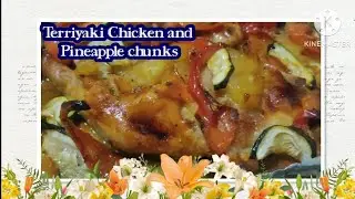 Teriyaki chicken and pineapple chunks