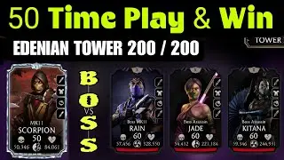 Edenian Tower Boss Battle 200 + Rewards - 50 Time Play and Win - Mortal Kombat 11