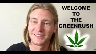WELCOME TO THE GREENRUSH!!