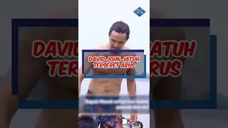 DAVID JOHN BADANNYA BIKIN SALFOK #shortviral #bedahrumah