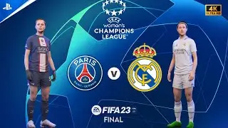 FIFA 23 - PSG vs Real Madrid | UEFA Women's Champions League Final #fifa23