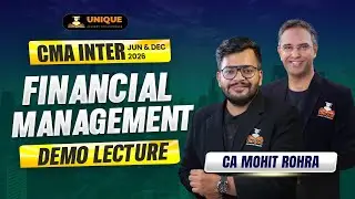 FMDA-Lecture 3 | CMA Inter Group 2 | June 2026 & Dec 2026 | CA Mohit Rohra
