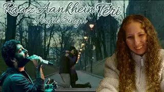Reacting to Arijit Singh Raaz Aankhein Teri Lyric Video and MV