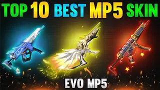 TOP 10 BEST MP5 SKIN | FREE FIRE BEST MP5 SKIN EVO MP5 GAMEPLAY | MP5 NEW SKIN GAMEPLAY | EVO MP5 FF