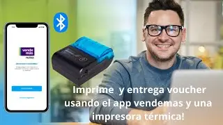 &iquest;Como imprimir Voucher f&iacute;sico desde el app de Vendem&aacute;s?