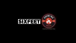 SixFeet & Mental Fitness w/FF Bill Dungey