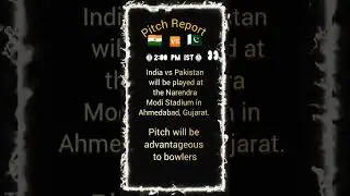 India vs Pakistan Pitch Report | India Pakistan match time | India Pakistan Match #match #india #yt
