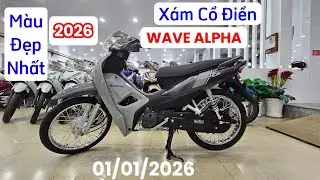 Wave alpha 110 Xám Cổ Điển: xứng tầm xe số quốc dân với nét đẹp gần như hoàn hảo. Khải Phạm #alpha 
