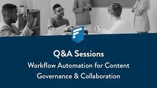 Workflow Automation for File Sharing and Content Collaboration | FileCloud Q&A