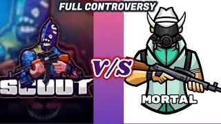 Scout Angry on MORTAL army| Scout Replying to Haters | Scout VS Mortal
