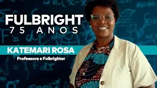 Katemari Rosa, physicist & professor #Fulbright75 - Fulbright Brazil