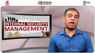 Problems of Internal Security Management in India