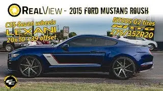 RealView - 2015 Ford Mustang Roush w/ 20x10 Lexani CSS-Seven & 275/35 Nitto NT555 G2