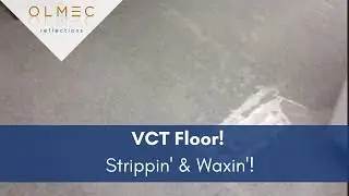 Our VCT Strip & Wax Process