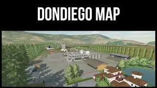 DONDIEGO MAP &ndash; Revisit &ndash; Farming Simulator 22