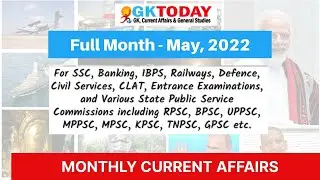 May 2022 | Full Month Current Affairs | GK Today Monthly Current Affairs