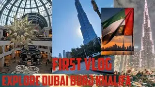 My First vlog  Dubai Vibes 😍 | Emirates Mall, Burj Khalifa & Fountain Magic.December