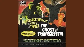 The Ghost of Frankenstein: Baron Frankenstein's Dairy (Arr. J. Morgan)