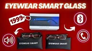 Eyewear || Smart Glass - Unboxing Video Tamil