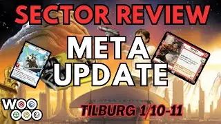 META UPDATE - Tilburg Sector Review!