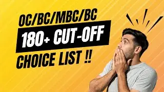 TNEA 2025 Round 1 Choice List Strategy with a Cut-off of 180+ OC, BC, MBC, BCM