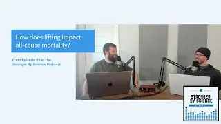 How does lifting impact all-cause mortality?