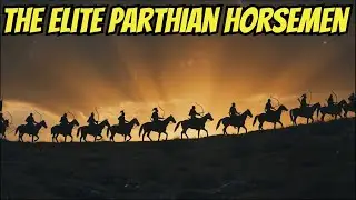 Why Parthian Archers Were the Most Elite Horsemen Ever