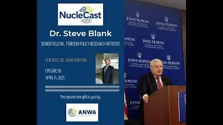 Episode 58 - Steve Blank, PhD - Senior Fellow, Foreign Policy Research Institute
