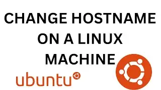 How to change hostname on a Linux computer | Change computer's name on a Linux system