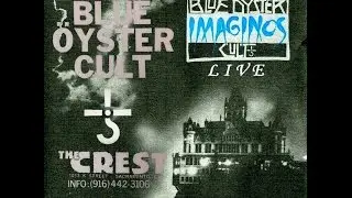 Blue Öyster Cult - Astronomy (Imaginos) - Sacramento CA 11/4/88