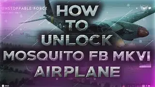 How To Unlock NEW Mosquito FB MKVI Airplane - BF5 Lightning Strikes (Battlefield 5)