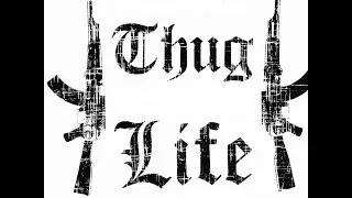 THUG LİFE/BÖLÜM 1/