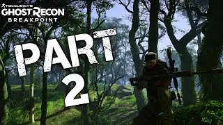 GHOST RECON BREAKPOINT Gameplay Walkthrough Part 2 (Mr Game Home)