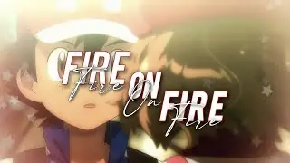 【EDIT】| Fire on Fire | Ash & Serena |