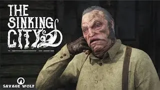 🐺 S. W. играет - The Sinking City 🐙 #30 | ВСТУПАЕМ В ВОЛОНТЁРЫ 
