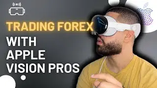 Forex Trading Daily Profits with Apple Vision Pros! $300 PROFIT