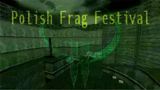 Quake 2 fragmovies: Polish Frag Festival (2002)