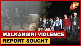 Malkangiri Violence: NCST Seeks Report From Collector, SP I Odisha | OTV