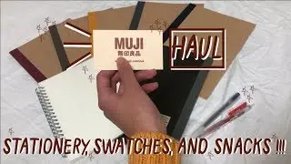 muji haul (stationery, swatches, and snacks :)