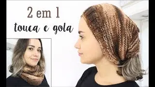 2 EM 1: GOLA FÁCIL QUE VIRA TOUCA ♥ TRICÔ