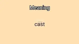 #cast meaning in English & Telugu || Googul Dictionary #dictionary #meanings #telugu #english #cash