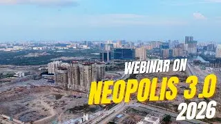 Neopolis Webinar : The REAL Future of Hyderabad Real Estate in 2026 Revealed