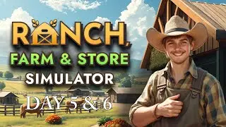 Let's Start Fishing at our Store | Day 5 & 6 | Ranch Farm & Store Simulator Demo | No Commentary
