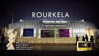 ROURKELA | FIH Hockey World Cup | Birsa Munda Hockey Stadium | Odisha | 4K