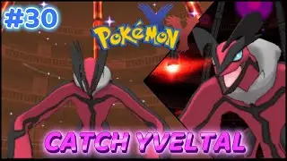 Pokemon X and Y Walkthrough Part 30 | How to Get Yveltal