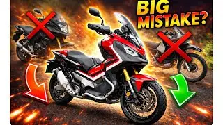 I Bought a Honda X-ADV 750… Have I Made a BIG Mistake? 