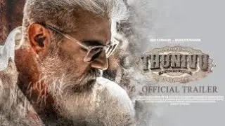 Thunivu Official Trailer | Ajith Kumar | Manju Warrier | H Vinoth | Boney Kapoor | AK61 First Look
