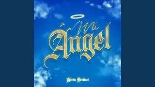 Mi &Aacute;ngel