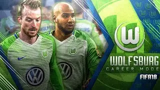 FIFA 18 Career Mode: VFL Wolfsburg - S1EP01 - It's A Project!