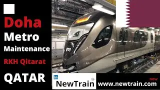 Qatar Doha Metro -  Rolling Stock Maintenance